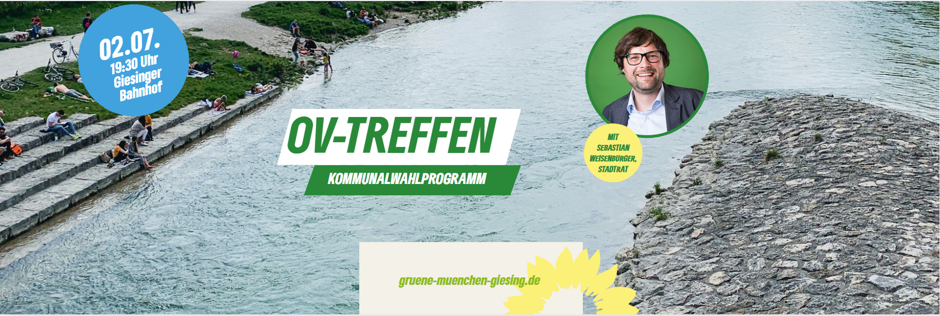 Einladung OV Treffen am 2. Juli, Gepäckhalle Giesinger Bahnhof