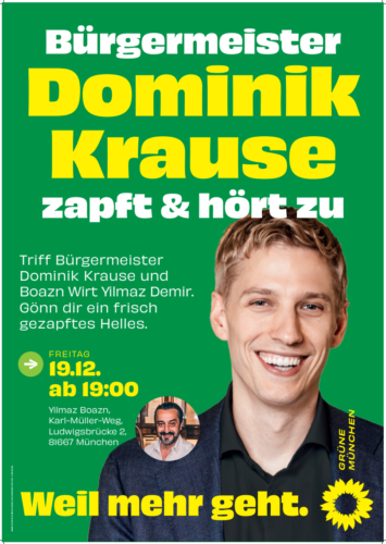 Bürgermeister Dominik Krause zapft & hört zu
