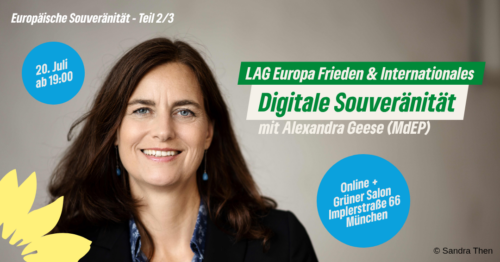 LAG Europa, Frieden & Internationales: Digitale Souveränität mit Alexandra Geese (MdEP)